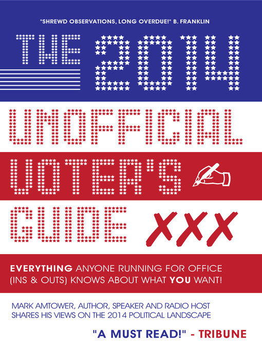Title details for The 2014 Unofficial Voter's Guide by Mark Amtower - Available